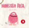 monstruo rosa-olga de dios ruiz-9788493973643 monstruo rosa-olga de dios ruiz-9788493973643