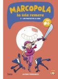 marcopola 2: los piratas de la luna-jacobo fernandez serrano-9788494069543 marcopola 2: los piratas de la luna-jacobo fernandez serrano-9788494069543