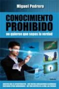 conocimiento prohibido-miguel pedrero-9788494125843 conocimiento prohibido-miguel pedrero-9788494125843