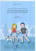 trastornos de la comunicacion social: programa integrado de educa cion afectivo-sexual-manuel ojea rua-9788494228643 trastornos de la comunicacion social: programa integrado de educa cion afectivo-sexual-manuel ojea rua-9788494228643