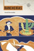 rancherías-david hernandez-9788494467943 rancherías-david hernandez-9788494467943