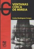 ventanas cerca de mireia-carlos rodriguez crespo-9788494501043 ventanas cerca de mireia-carlos rodriguez crespo-9788494501043