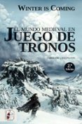 el mundo medieval en juego de tronos-carolyne larrington-9788494649943 el mundo medieval en juego de tronos-carolyne larrington-9788494649943