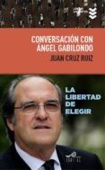 conversacion con angel gabilondo-juan cruz ruiz-angel gabilondo pujol-9788495157843 conversacion con angel gabilondo-juan cruz ruiz-angel gabilondo pujol-9788495157843