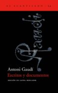 escritos y documentos-antoni gaudi-9788495359643 escritos y documentos-antoni gaudi-9788495359643