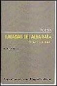 BALADAS DEL ALBA BALA-805250-otro-formato