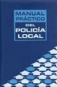 manual practico del policia local (4ª ed.)-eusebio güell-9788496164543 manual practico del policia local (4ª ed.)-eusebio güell-9788496164543