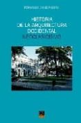 historia de la arquitectura occidental: neoclasicismo-fernando chueca goitia-9788496437043 historia de la arquitectura occidental: neoclasicismo-fernando chueca goitia-9788496437043