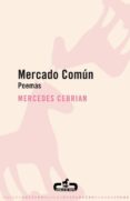 mercado comun: poemas-mercedes cebrian-9788496594043 mercado comun: poemas-mercedes cebrian-9788496594043