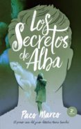 los secretos de alba-francisco marco-9788496886643 los secretos de alba-francisco marco-9788496886643