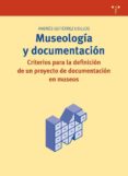 museologia y documentacion: criterios para la definicion de un pr oyecto de documentacion en museos-andres gutierrez usillos-9788497044943 museologia y documentacion: criterios para la definicion de un pr oyecto de documentacion en museos-andres gutierrez usillos-9788497044943