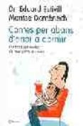 contes per abans d anar a dormir: histories per ajudar els mes pe tits a creixer-eduard estivill-montserrat domenech-9788497081443 contes per abans d anar a dormir: histories per ajudar els mes pe tits a creixer-eduard estivill-montserrat domenech-9788497081443