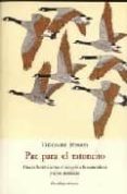 paz para el ratoncito: una reflexion sobre el respeto a la natura leza y a los animales-théodore monod-9788497162043 paz para el ratoncito: una reflexion sobre el respeto a la natura leza y a los animales-théodore monod-9788497162043