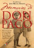 memorias de don paco-jose miguel romaña-9788497391443 memorias de don paco-jose miguel romaña-9788497391443