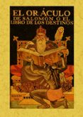 el oraculo de salomon o el libro de los destinos (ed. facsimil)-juan b. bergua-9788497617543 el oraculo de salomon o el libro de los destinos (ed. facsimil)-juan b. bergua-9788497617543