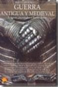 breve historia de la guerra antigua y medieval-francesc xavier hernandez cardona-9788497639743 breve historia de la guerra antigua y medieval-francesc xavier hernandez cardona-9788497639743