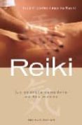reiki, la energia sanadora de tus manos-horst gunter-9788497773843 reiki, la energia sanadora de tus manos-horst gunter-9788497773843
