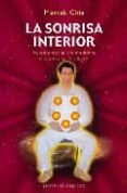 la sonrisa interior-mantak chia-9788497775243 la sonrisa interior-mantak chia-9788497775243
