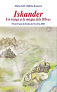 iskander: un viatge a la magia dels llibres-silvia romero-alicia gili-9788497796743 iskander: un viatge a la magia dels llibres-silvia romero-alicia gili-9788497796743