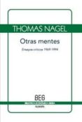 otras mentes: ensayos criticos 1969-1994-thomas nagel-9788497843843 otras mentes: ensayos criticos 1969-1994-thomas nagel-9788497843843