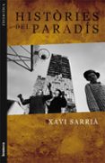 histories del paradis-xavi sarria-9788498243543 histories del paradis-xavi sarria-9788498243543