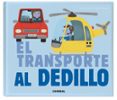 el transporte al dedillo-9788498259643 el transporte al dedillo-9788498259643