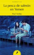 la pesca de salmon en yemen-paul torday-9788498384543 la pesca de salmon en yemen-paul torday-9788498384543