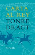 carta al rey-tonke dragt-9788498410143 carta al rey-tonke dragt-9788498410143