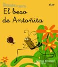 el beso de antoñita (los animales del jardin) (cursiva)-oscar julve-9788498451443 el beso de antoñita (los animales del jardin) (cursiva)-oscar julve-9788498451443