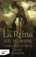la reina sin nombre-maria gudin-9788498721843 la reina sin nombre-maria gudin-9788498721843