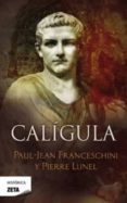 caligula-pierre lunel-paul-jean franceschini-9788498724943 caligula-pierre lunel-paul-jean franceschini-9788498724943