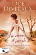 no olvides el pasado-jude deveraux-9788498729443 no olvides el pasado-jude deveraux-9788498729443