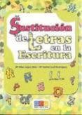 sustitucion de letras en la escritura-maria pilar lopez ruiz-maria isabel leal rodriguez-9788499153643 sustitucion de letras en la escritura-maria pilar lopez ruiz-maria isabel leal rodriguez-9788499153643