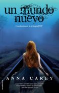 un mundo nuevo-anna carey-9788499187143 un mundo nuevo-anna carey-9788499187143