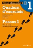 passos 2. quadern d exercicis elemental 1-9788499212043 passos 2. quadern d exercicis elemental 1-9788499212043