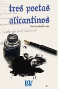 tres poetas alicantinos-luis español bouche-9788499486543 tres poetas alicantinos luis español bouche 9788499486543