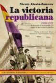 la victoria republicana-jorge fernandez-coppel-9788499703343 la victoria republicana-jorge fernandez-coppel-9788499703343