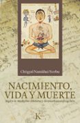 nacimiento,vida y muerte-chogyal namkhai norbu-9788499881843 nacimiento,vida y muerte-chogyal namkhai norbu-9788499881843