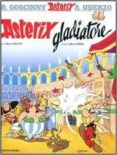 asterix gladiatore-rene goscinny-albert uderzo-9788804615743 asterix gladiatore-rene goscinny-albert uderzo-9788804615743