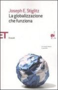 la globalizzazione che funziona-joseph e. stiglitz-9788806190743 la globalizzazione che funziona-joseph e. stiglitz-9788806190743