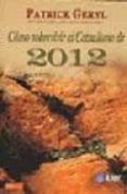 como sobrevivir al cataclismo de 2012-patrick geryl-9789501717143 como sobrevivir al cataclismo de 2012-patrick geryl-9789501717143