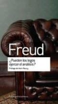 ¿pueden los legos ejercer el análisis?-sigmund freud-9789505188543 ¿pueden los legos ejercer el análisis?-sigmund freud-9789505188543