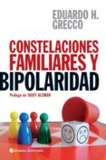 constelaciones familiares y bipolaridad-eduardo horacio grecco-9789507545443 constelaciones familiares y bipolaridad-eduardo horacio grecco-9789507545443