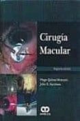 cirugia macular-hugo quiroz-mercado-john b. kerrison-9789588760643 cirugia macular-hugo quiroz-mercado-john b. kerrison-9789588760643