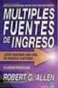 multiples fuentes de ingreso-robert allen-9789872149543 multiples fuentes de ingreso-robert allen-9789872149543