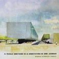 el paisaje codificado en la arquitectura de arne jacobsen-rodrigo almonacid canseco-9789874000743 el paisaje codificado en la arquitectura de arne jacobsen-rodrigo almonacid canseco-9789874000743