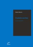 ciudades escritas (ebook)-9789876992343 ciudades escritas (ebook)-9789876992343