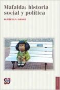 mafalda: historia social y politica-isabella cosse-9789877190243 mafalda: historia social y politica-isabella cosse-9789877190243