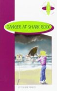 danger at shark rock (3º eso)-pauline francis-9789963465743 danger at shark rock (3º eso)-pauline francis-9789963465743