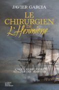 LE CHIRURGIEN DE L'HERMIONE : ADRIEN PIERRE FABRÉ